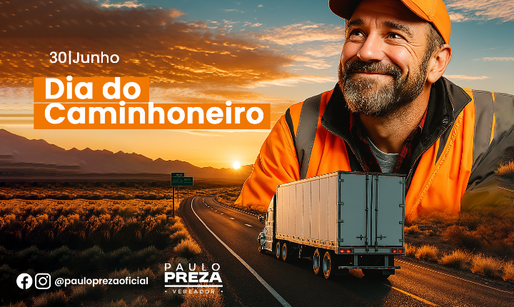 Dia do Caminhoneiro: Os Gigantes das Estradas que Movem o Brasil.