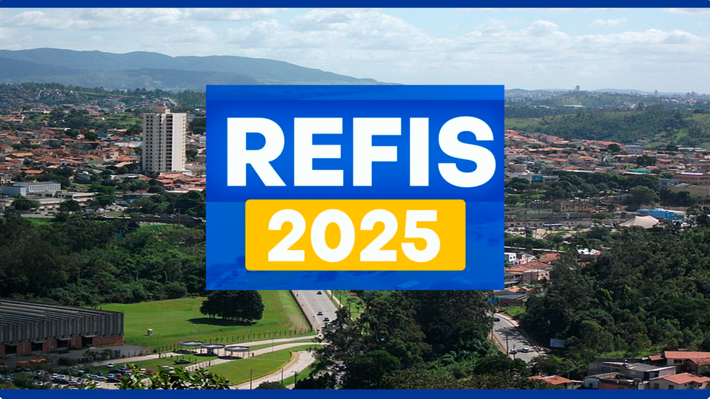 REFIS 2025 - Anistia e parcelamento de débitos